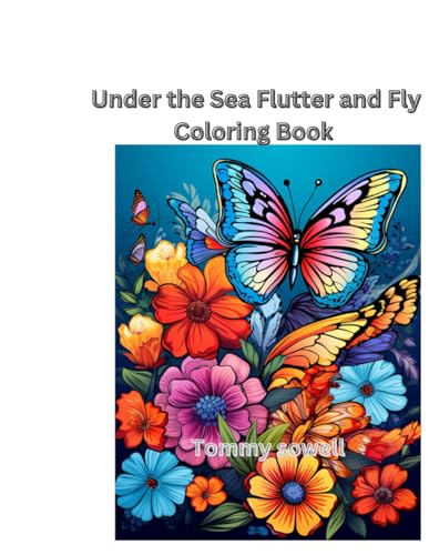 Under the Sea Flutter and Fly" Coloring book von Independently published
